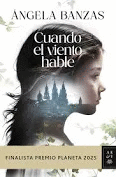 CUANDO EL VIENTO HABLE