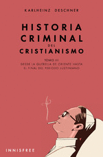 HISTORIA CRIMINAL DEL CRISTIANISMO TOMO III