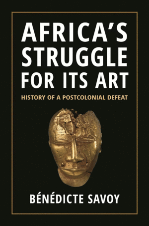 AFRICA'S STRUGGLE FOR ITS ART