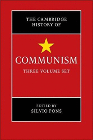THE CAMBRIDGE HISTORY OF COMMUNISM 3 VOLUME