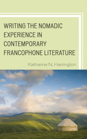 WRITING THE NOMADIC EXPERIENCE IN...