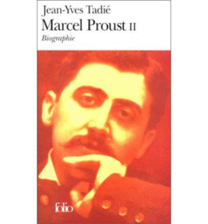 MARCEL PROUST TOME II - BIOGRAPHIE