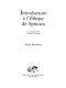 INTRODUCTION À L'ÉTHIQUE DE SPINOZA(1) LA NATURE DES CHOSES