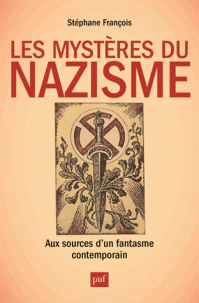 LES MYSTERES DU NAZISME: