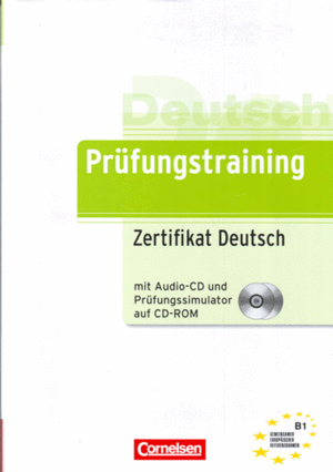PRUFUNGSTRAINING ZERTIFIKAT DEUTSCH (AUDIO+CD SIMULATOR CD-ROM