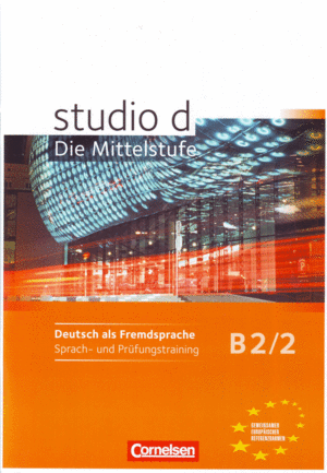 STUDIO D B2/2 EJERCICIOS COMPLEMENTARIOS Y TEST