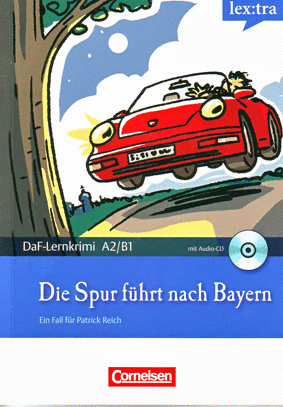 DIE SPUR FÜHRT NACH BAYERN