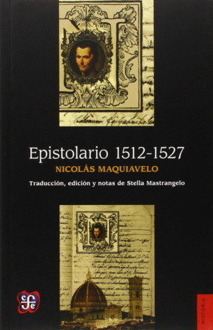 EPISTOLARIO 1512-1527. MAQUIAVELO, NICOLÁS. Libro en papel. 9786071617705  Visor Libros, .