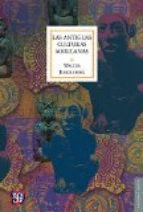 LAS ANTIGUAS CULTURAS MEXICANAS