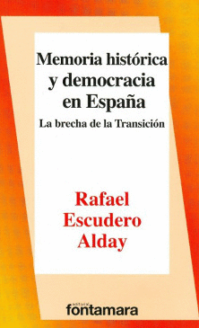 MEMORIA HISTÓRICA Y DEMOCRACIA EN ESPAÑA