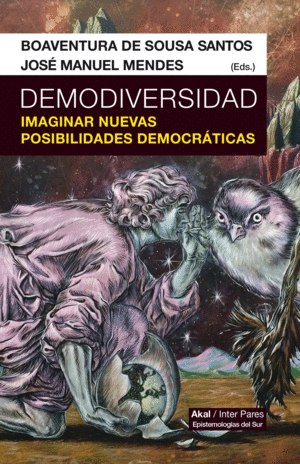 DEMODIVERSIDAD. IMAGINAR NUEVAS POSIBILIDADES DEMOCRÁTICAS