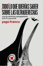 TODO LO QUE QUERIAS SABER SOBRE LAS ULTRADERECHAS