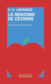 LA MANZANA DE CEZANNE. ESCRITOS SOBRE PINTURA