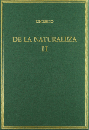 DE LA NATURALEZA. VOL. II. LIBROS IV-VI