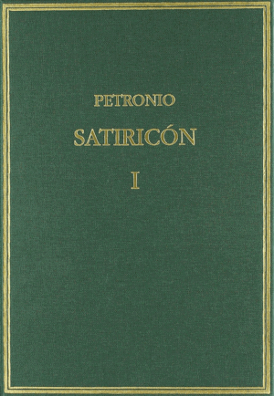SATIRICÓN. VOL. I. CAPS. 1-60