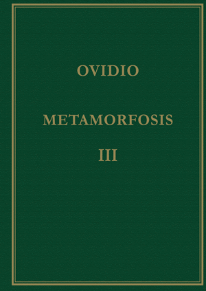 METAMORFOSIS. VOL. III, LIBROS XI-XV