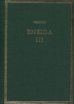 ENEIDA. VOL. III (LIBROS VII-IX)