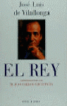 EL REY. CONVERSACIONES CON D. JUAN CARLOS I DE ESPAÑA