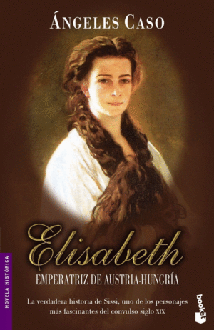 ELISABETH, EMPERATRIZ DE AUSTRIA-HUNGRÍA