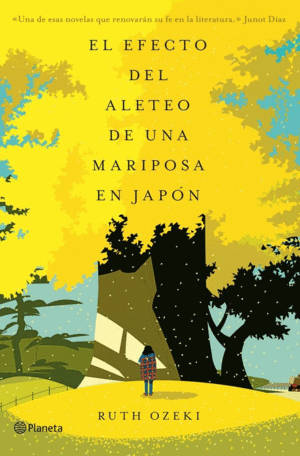 EL EFECTO DEL ALETEO DE UNA MARIPOSA EN JAPÓN