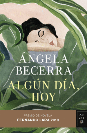 ALGÚN DÍA, HOY (PREMIO FERNANDO LARA 2019)
