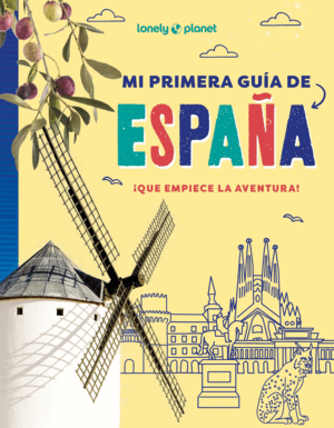MI PRIMERA GUÍA DE ESPAÑA