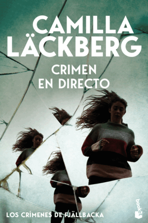 CRIMEN EN DIRECTO (LOS CRÍMENES DE FJÄLLBACKA)
