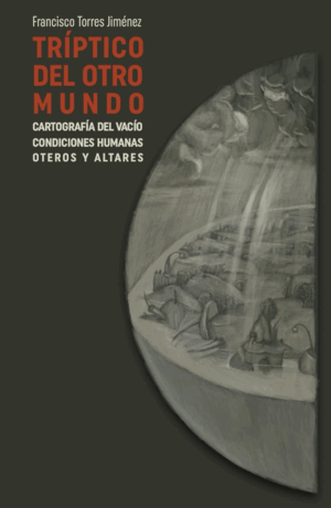 TRÍPTICO DEL OTRO MUNDO