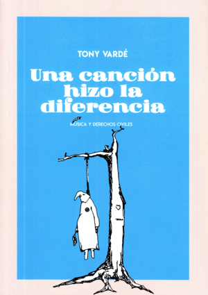 UNA CANCIÓN HIZO LA DIFERENCIA
