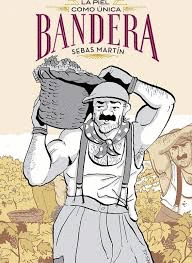 LA PIEL COMO ÚNICA BANDERA