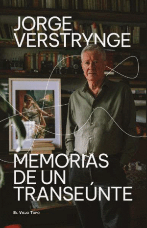 MEMORIAS DE UN TRANSEÚNTE