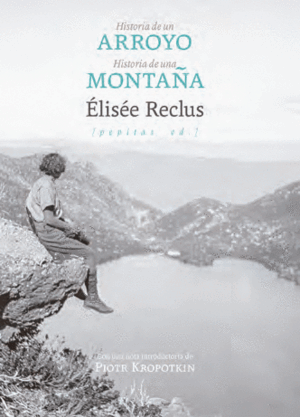 HISTORIA DE UN ARROYO & HISTORIA DE UNA MONTAÑA