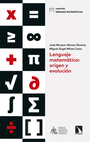 LENGUAJE MATEMÁTICO: ORIGEN Y EVOLUCIÓN