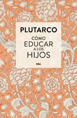 CÓMO EDUCAR A LOS HIJOS