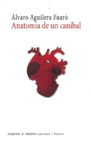 ANATOMÍA DE UN CANÍBAL