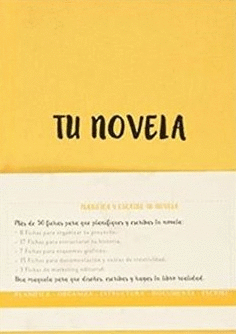 TU NOVELA [AMARILLA. TELA]