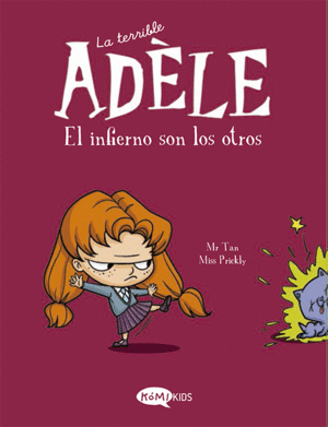 LA TERRIBLE ADELE VOL.2 EL INFIERNO SON LOS OTROS
