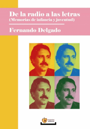 DE LA RADIO A LAS LETRAS