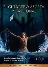 GUERRERO ASCETA Y LAS RUNAS, EL