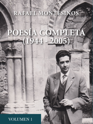 POESIA COMPLETA I; (1944-2005)