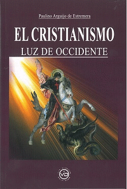 EL CRISTIANISMO LUZ DE OCCIDENTE