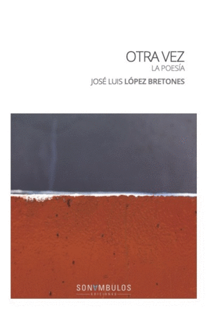 OTRA VEZ LA POESIA