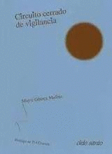 CIRCUITO CERRADO DE VIGILANCIA