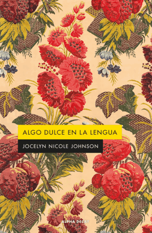 ALGO DULCE EN LA LENGUA