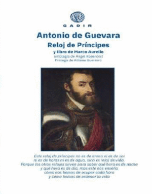 RELOJ DE PRÍNCIPES Y LIBRO DE MARCO AURELIO