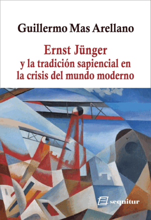 ERNST JÜNGER  Y LA TRADICIÓN SAPIENCIAL