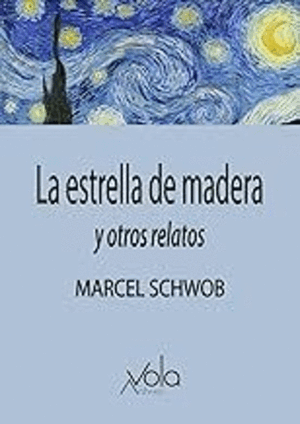 LA ESTRELLA DE MADERA