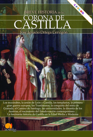BREVE HISTORIA DE LA CORONA DE CASTILLA