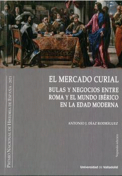 MERCADO CURIAL. BULAS Y NEGOCIOS ENTRE ROMA Y EL MUNDO IB