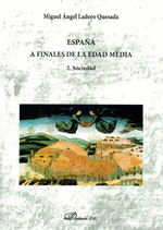 ESPAÑA A FINALES DE LA EDAD MEDIA - 2. SOCIEDAD